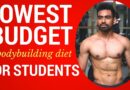 LOWEST BUDGET DIET PLAN  for COLLEGE/HOSTEL STUDENTS – Indian Bodybuilding Diet